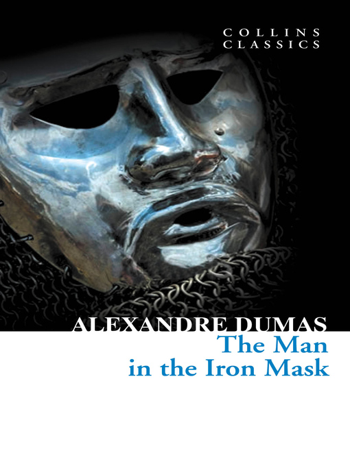 Title details for The Man in the Iron Mask by Alexandre Dumas - Available